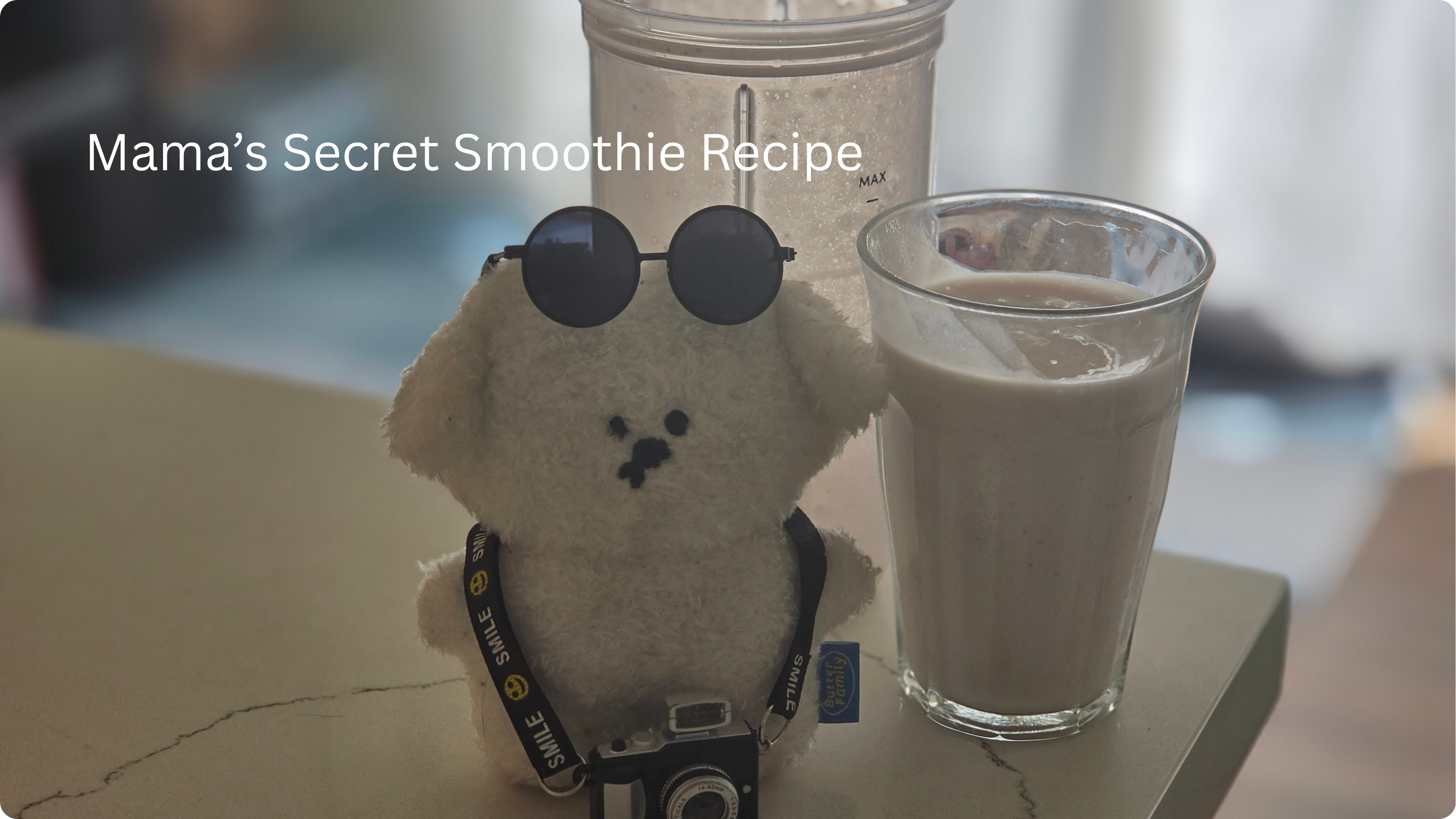 Image of Mama's Secret Smoothie